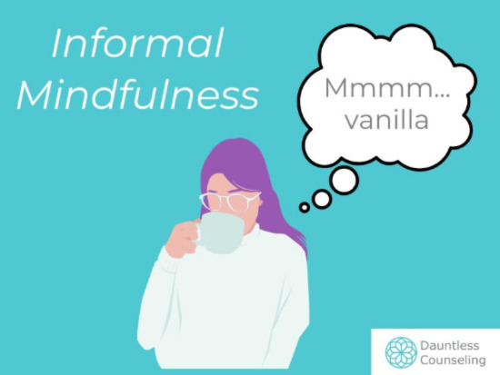 Informal Mindfulness - Woman drinking coffee thinking, "Mmm...vanilla"