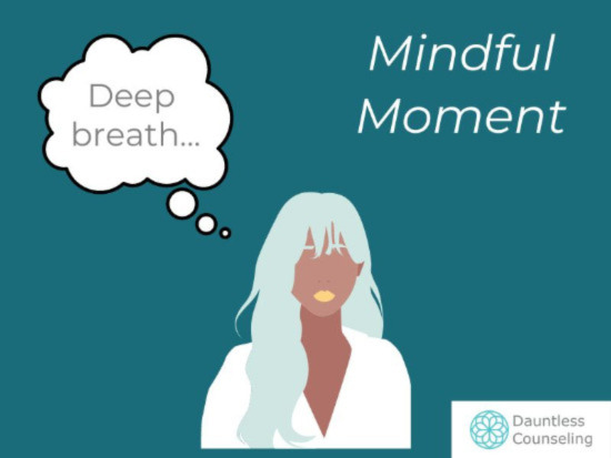 Mindful Moment - Woman thinking, "Deep breath..."